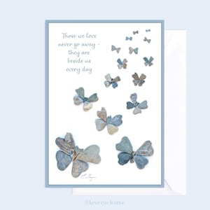 Those we love never go away card, butterfly sympathy card, condolence card, memorial card, bereavement card, in memory of, heart rocks art