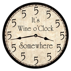 Wijn o'Clock ergens klok-vijf uur klok