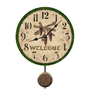 Pinecone Pendulum Clock- Welcome Clock