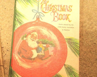 The Chrisstmas Book- Sellected Stories by The Child Study Assoc of America