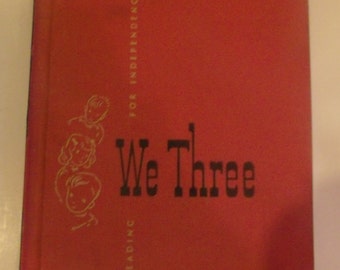 We Three Vintage Reader Book 1952