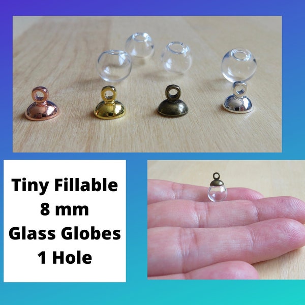 8 mm Glass Globe Ball & Silver 6 mm Loop Cap SET, Hollow Vial Pendants, Hanging Glass Terrarium Earring Findings, Fillable Beads One Hole