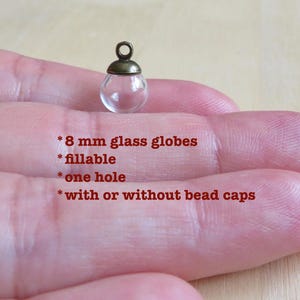 8 mm Glass Globe Ball & Silver 6 mm Loop Cap SET, Hollow Vial Pendants, Hanging Glass Terrarium Earring Findings, Fillable Beads One Hole