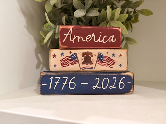 America 1776 - 2026 Patriotic Wood Block Set | American Flag| Hand Painted Distressed Tiered Tray Americana Decor | Rustic Decor