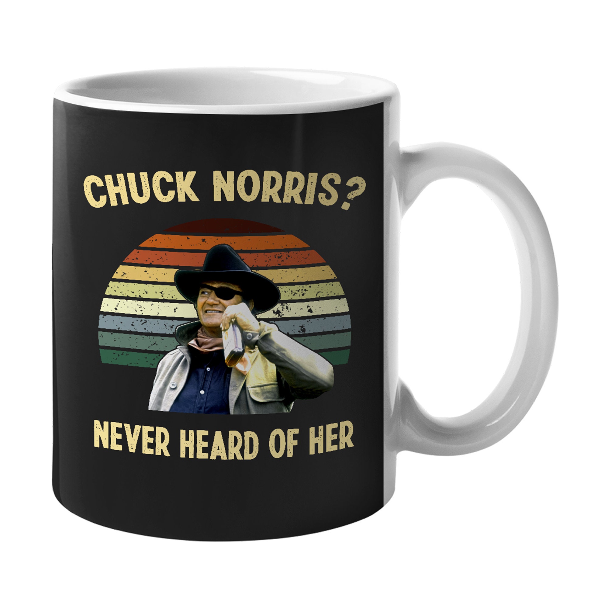 Discover True Grit Chuck Norris Never Heard Of Her Vintage Mug, Rooster Cogburn Cup John Lovers Wayne Cowboy Movies Coffee Mug