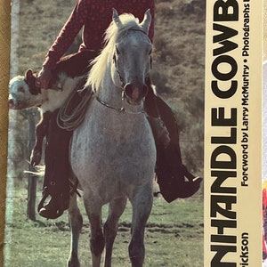 Panhandle Cowboy, John R. Erickson, Foreword by Larry McMurtry