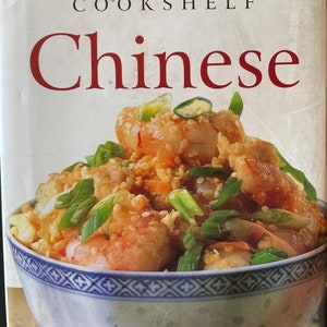 Chinese: An Ultimate Collection of Step-by-Step Recipes for Chinese Dishes