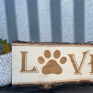 LOVE Paw Print Wall Decor Live Edge Bark Sign