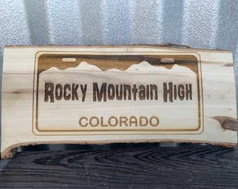 Rocky Mountain High Wall Decor Live Edge Bark Sign