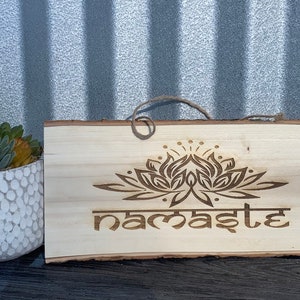 Namaste Wall Decor Live Edge Bark Sign