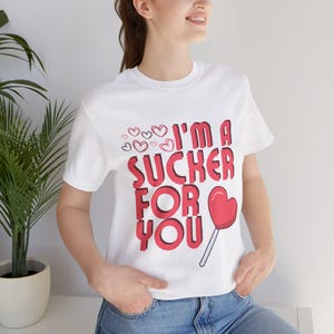 Valentine&#39;s Day Sucker Tee, Heart Graphic T-Shirt, Love Shirt Gift, Romantic Valentine Top, Unisex Jersey Short Sleeve Tee