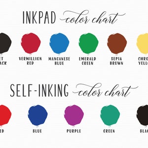 May include: Inkpad and self-inking color chart showing available ink colors. Inkpad colors include jet black, vermillion red, manganese blue, emerald green, sepia brown, and chrome yellow. Self-inking colors include red, blue, purple, green, and black.