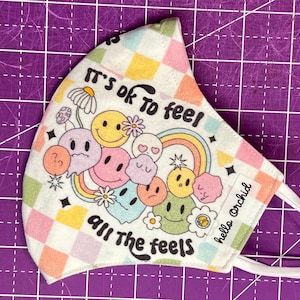 It’s Okay to Feel Face Mask