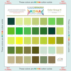 Può includere: Una cartella colori di tessuti Robert Kaufman Kona cotton solids, gruppo H, che mostra una griglia di trentacinque campioni verdi con nomi come Kelly, Summer Pear e Moss. Il testo recita These colors are KONA cotton solids e NOT FLANNEL.