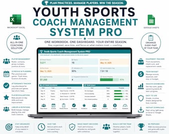 May include: A digital Youth Sports Coach Management System Pro dashboard displayed on a laptop screen. The interface includes sections for player management, schedules, attendance, budgets, and team goals, with icons for Excel and Google Sheets integration.