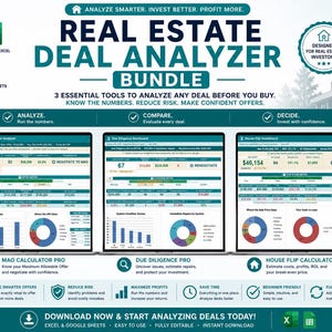 May include: A digital Real Estate Deal Analyzer bundle featuring three spreadsheet tools for Microsoft Excel and Google Sheets. The interface displays dashboards for offer analysis, due diligence, and house flipping with charts, metrics, and financial data.