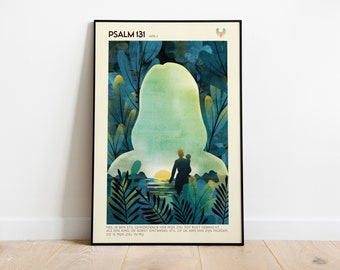 May include: A poster with a blue, green, and yellow illustration of a person holding a child. The text "PSALM 131" is at the top of the poster. The text below the illustration reads "NIE, IK BEN STIL GEWORDEN, OK HER MIN ZIEL TOT RUST GEBRACHT ALS EEN KIND DE BORST ONTWEND, STIL OP DE ARM VAN ZEN MOEDER. 20 IS MIN ZIEL IN MI."
