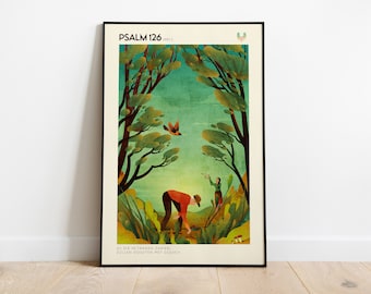 May include: A framed poster with a green and brown illustration of two people in a forest. The poster has the text "PSALM 126 VERS 5" and "ZIJ DIE IN TRANEN ZAAIEN, ZULLEN OOGSTEN MET GEJUICH" at the bottom.