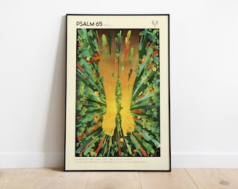 Psalm 65 Wherever your feet go.