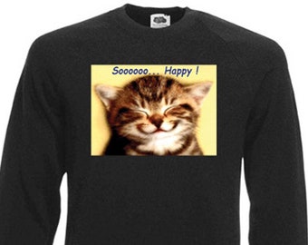 So Happy Tabby Cat Sweatshirt. Fleecy Lined Ribbed Cuffs and Neck mens/womens