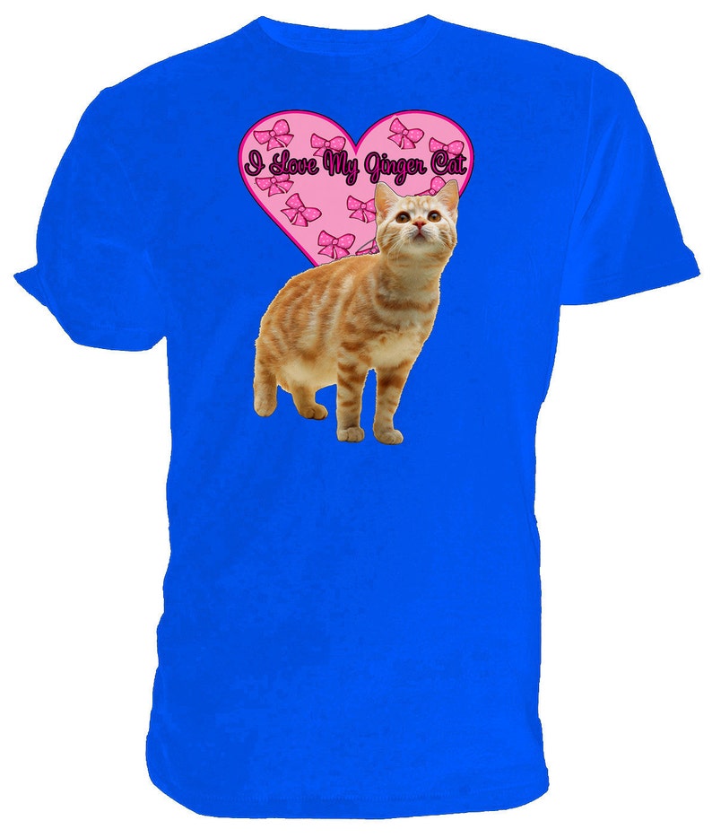 I Love My Ginger Cat T Shirt. Classic Round Neck Short Sleeved - Etsy