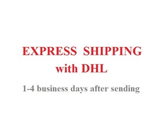 EXPRESS SHIPPING with DHL Delivery in 1-4 business days Phone Number is Needed, Available Express Shipping