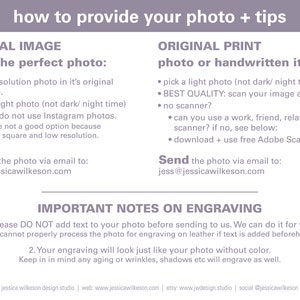 how to order your leather photo plus tips on best results. digital images preferred. pick a high resolution photo in it's full size. light photos work best. scanning a printed photo, use 300 dpi on your scanner.