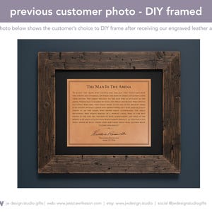 Engraved The Man in the Arena by Teddy Roosevelt on premium leather, ideal for a luxurious gift. This image demonstrates the potential for DIY framing to craft distinctive wall art, perfect for enhancing the ambiance of home or office spaces