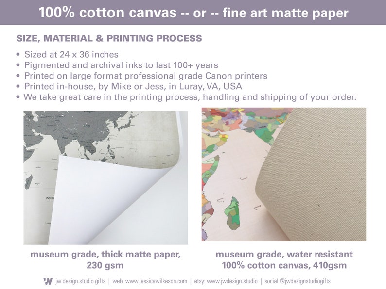 Pick from 100 percent cotton canvas or fine art matte paper, sized at 24 by 36 inches. Museum grade thick matte paper is 230 gsm and museum grade, water resistant cotton canvas is 410 gsm.