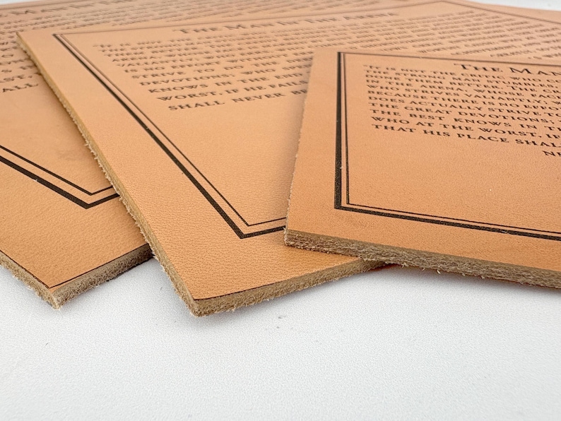 using thick, premium leather, we engrave our professionally typeset design of the Man in the Arena quote by Theodore Roosevelt for a gift that will last a lifetime.