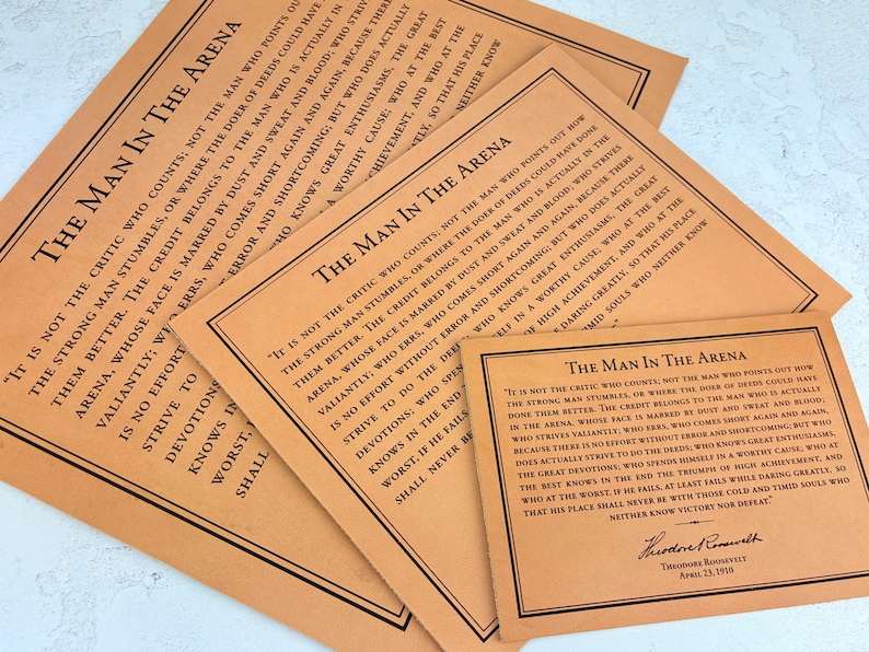 The Man in the Arena quote engraved on leather. Available in 3 sizes for the perfect gift for him, office decor and achievement awards. Professionally designed and laser engraved onto real leather. Framed or unframed options.