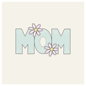 Double Daisy MOM Cookie Cutter