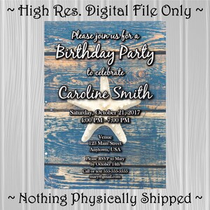 Adult Birthday Party Invitation | Starfish Photo Background | Beach Theme | Custom Invitation | *DIGITAL FILE*