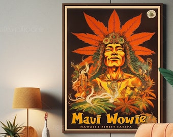 Vintage 1970's Maui Wowie Marijuana Poster - Cannabis Decor Dispensary Shop Supply - Fine Art Print - Stoner Gift Ideas V1