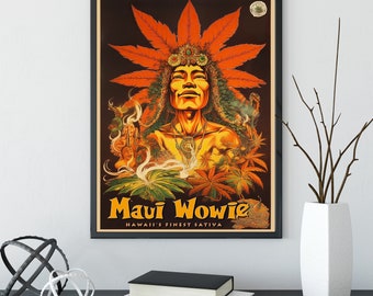 Maui Wowie Poster Vintage 1970's Marijuana Poster Retro Bohemian Wall Art Hawaiian Fine Art Print Cannabis Dispensary Stoner Gift decor idea