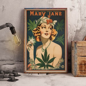 Pu&ograve; includere: Un poster in stile vintage con una donna che tiene una foglia di marijuana. Il poster ha il testo "Mary Jane" in grandi lettere in alto e le parole "Indica - Sativa - Hybrid - Australia" in lettere pi&ugrave; piccole sotto. Il poster &egrave; su uno sfondo blu con foglie di marijuana verdi.