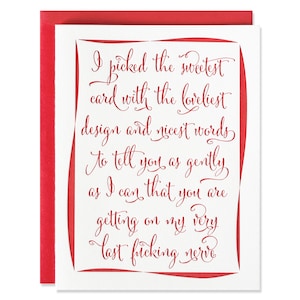 Relationship Card - Troubled Relationship - Very Last Nerve - Letterpress Greeting Card