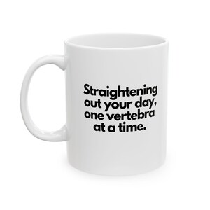 Chiropractor gift | Chiropractor mug | Funny chiropractor mug| Durable Ceramic Mug 11oz