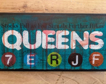 Queens sign | Newspaper and Mixed Media Collage | Street Art | Turquoise Phthalo