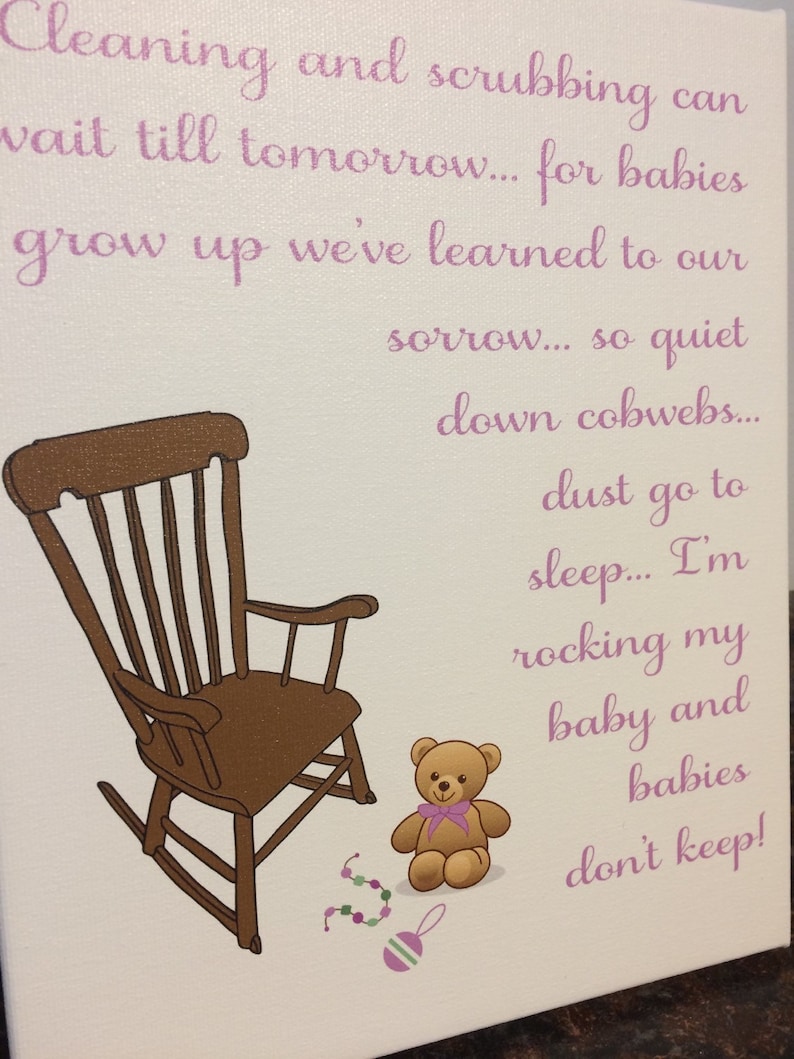 Nursery poem cleaning and scrubbing can wait till tomorrow. Etsy