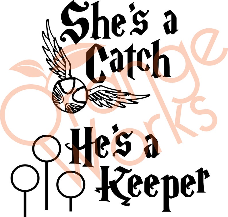 Download He's a Catch She's a Keeper Cut File SVG Harry | Etsy