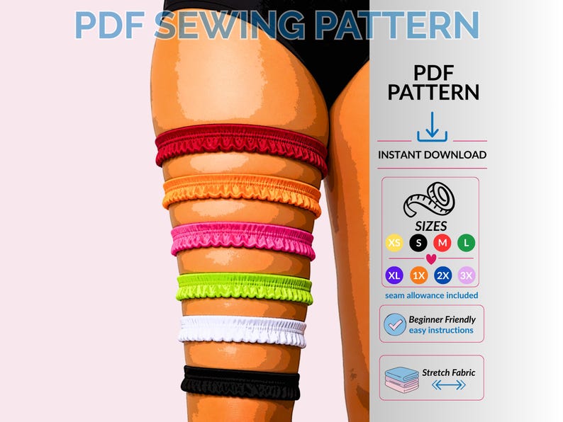 Poster image leg garter sewing pattern XS–3X showing adjustable fit and color sizing