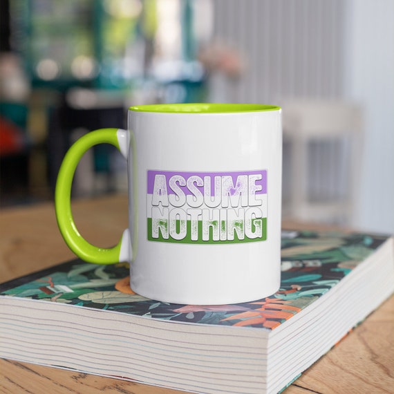 Assume Nothing Genderqueer Pride Flag 11oz Color Accent Mug Assume Nothing Genderqueer Pride Flag 11oz Color Accent Mug