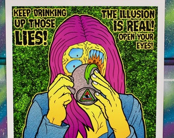 Drink Up Those Lies! Prints