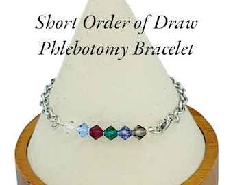 Short Order Phlebotomy Order of Draw Bracelet