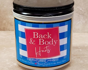 Back & Body Hurts, Old age gag gifts, Cotton Wicked Scented Soy Candle: getting old gifts