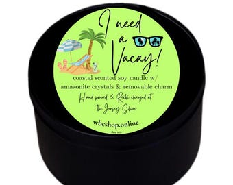 I need a vacay, coastal scented soy intention candle with amazonite crystals