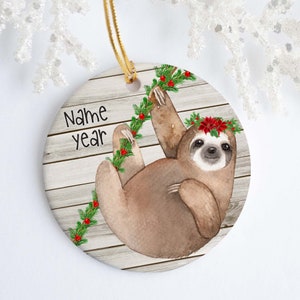 Holiday Sloth Personalized Ornament - Ceramic - Porcelain - Holiday Ornament - Christmas - Name Year - Custom Ornament - Sloth Ornament