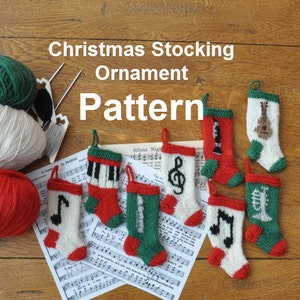 Musical Christmas Stocking Ornaments Knitting Pattern