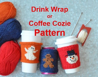 Coffee Cozie - Drink Wrapper   Ghost - Gingerbread - Snowman Knitting Pattern